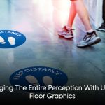 Custom Floor Graphics: A Bold Branding Opportunity