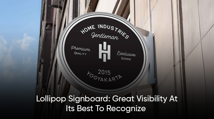 Lollipop Signboards: A Bright Solution for Business Branding