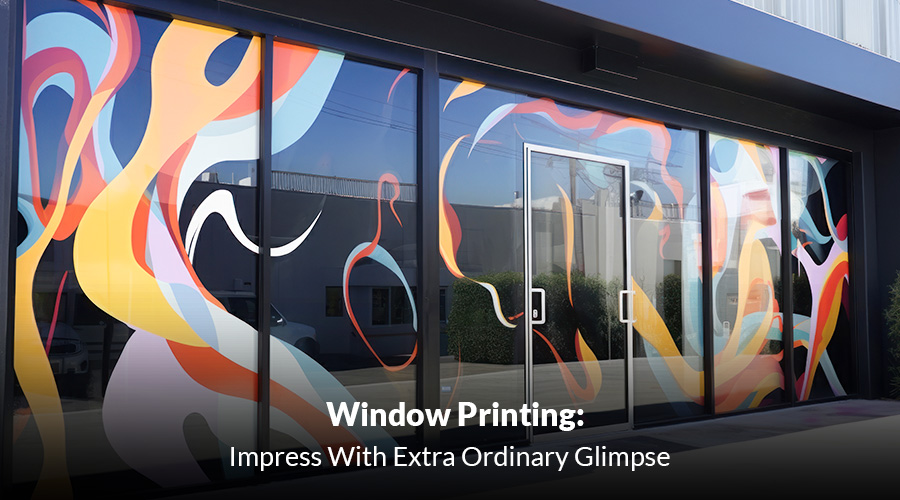 Magic of Window Printing: A Fresh Spin on Brand Storytelling