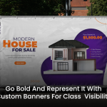 Make a Big Impression: Your Ultimate Guide to Custom Vinyl Banner Printing for Businesses