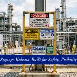 Industrial Signage Kolkata: Why It’s More Than Just a Board on a Wall